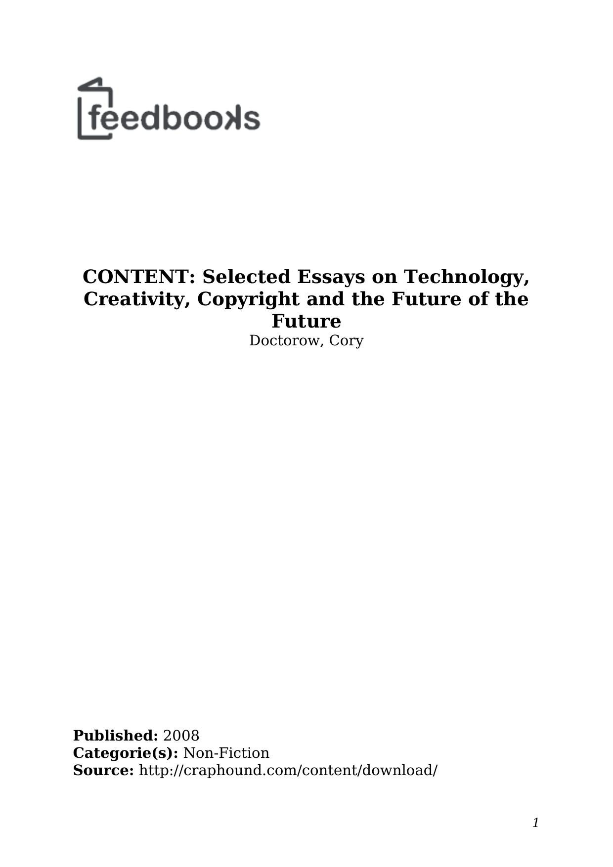 Selected Essays on Technology Creativity
